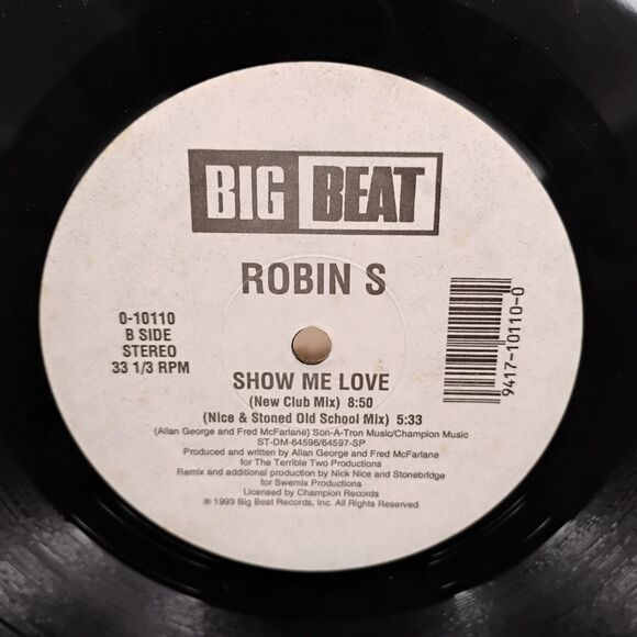 VTG Robin S ‎– Show Me Love / 1993 Big Beat ‎#0-10110 Vinyl 12" Maxi Single - Picture 6 of 6